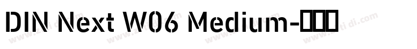 DIN Next W06 Medium字体转换